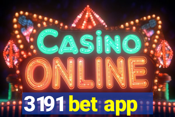 3191 bet app